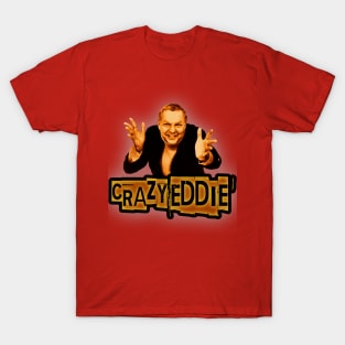 Crazy Eddie//Crazy Fraud T-Shirt